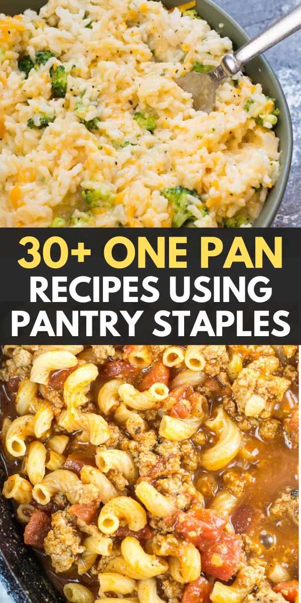 30+ One Pan Recipes Using Pantry Staples - Maebells